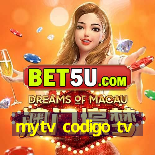 mytv codigo tv